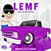 Big-E Eli - L.E.M.F. (feat. Kila Skil) - Single